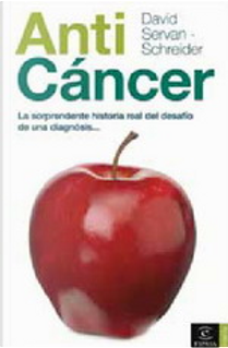 ANTICANCER by David Servan-Schreiber