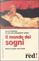 Il mondo dei sogni by Marie-Louise von Franz