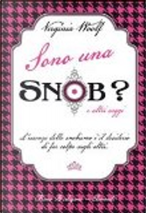 Sono una snob? by Virginia Woolf