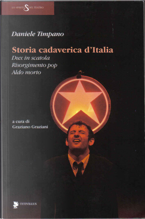 Storia cadaverica d'Italia by Daniele Timpano