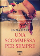 Una scommessa per sempre by Emma Hart