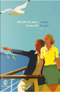 Cambio di rotta by Elizabeth Jane Howard
