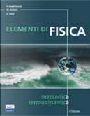 Elementi di Fisica by Cesare Voci, Massimo Nigro, Paolo Mazzoldi