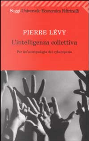 L'intelligenza collettiva by Pierre Levy