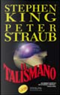 Il talismano by Peter Straub, Stephen King