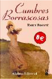 Cumbres borrascosas by Emily Brontë