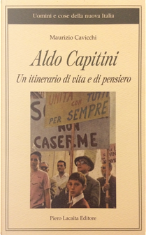 Aldo Capitini by Maurizio Cavicchi