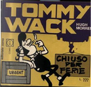 Tommy Wack: chiuso per ferie by Hugh Morren