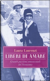 Liberi di amare by Laura Laurenzi
