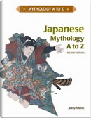 Japanese Mythology A to Z by Jeremy Roberts