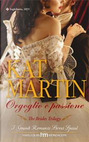 Orgoglio e passione by Kat Martin