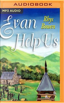 Evan Help Us by Rhys Bowen