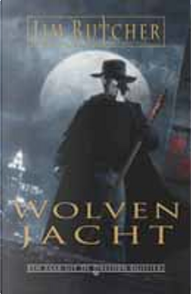 Wolvenjacht by J. Butcher