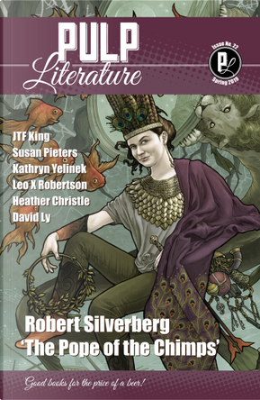 Pulp Literature Issue 22 - Spring 2019
