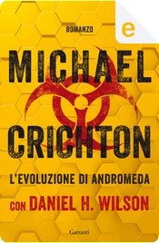 L'evoluzione di Andromeda by Michael Crichton