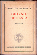 Giorno di festa by Indro Montanelli