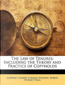 The Law of Tenures by Geoffrey Gilbert