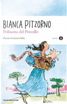 Polissena del porcello by Bianca Pitzorno