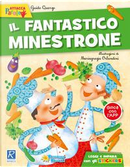 Il fantastico minestrone. Con adesivi by Guido Quarzo