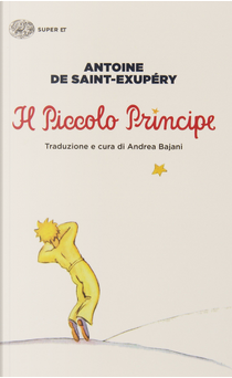 Il piccolo principe by Antoine de Saint-Exupéry
