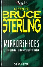 Mirrorshades by Bruce Sterling
