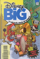 Disney Big n. 48 by Abramo Barosso, Alessandro Gottardo, Antonella Pandini, Bruno Sarda, Carlo Panaro, Ezio Borciani, Francesc Bargadà Studio, Franco Lostaffa, Franco Valussi, François Corteggiani, Giampaolo Barosso, Giorgio Cavazzano, Giorgio Pezzin, Guido Martina, Jerry Siegel, Luciano Gatto, Luciano Milano, Marco Berti, Massimo De Vita, Michele Gazzarri, Nino Russo, Paolo Mottura, Pier Dario Pennati, Roberto Racca, Rodolfo Cimino, Rudy Salvagnini, Sandro Del Conte, Silvia Ziche, Staff di If, Umberto Volpini Disney Big n. 48 by Abramo Barosso, Alessandro Gottardo, Antonella Pandini, Bruno Sarda, Carlo Panaro, Ezio Borciani, Francesc Bargadà Studio, Franco Lostaffa, Franco Valussi, François Corteggiani, Giampaolo Barosso, Giorgio Cavazzano, Giorgio Pezzin, Guido Martina, Jerry Siegel, Luciano Gatto, Luciano Milano, Marco Berti, Massimo De Vita, Michele Gazzarri, Nino Russo, Paolo Mottura, Pier Dario Pennati, Roberto Racca, Rodolfo Cimino, Rudy Salvagnini, Sandro Del Conte, Silvia Ziche, Staff di If, Umberto Volpini