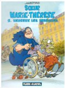 Soeur Marie-Thérèse des Batignolles, tome 2 by Maëster