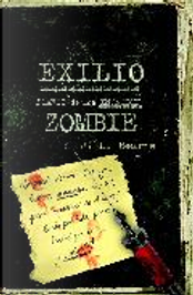 Exilio: Diario de una invasión zombie by J. L. Bourne