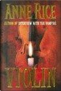 Violin by Anne Rice