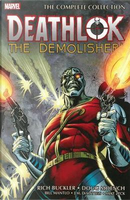 Deathlok the Demolisher! by Rich Buckler
