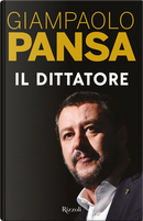 Il dittatore by Giampaolo Pansa