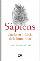 Sàpiens by Yuval Noah Harari