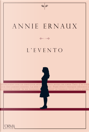 L'evento by Annie Ernaux