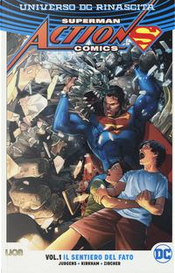 Superman. Action comics vol. 1 - Universo DC: Rinascita by Dan Jurgens