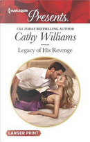 Legacy of His Revenge by Cathy Williams