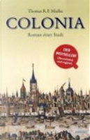 Colonia by Thomas R. Mielke