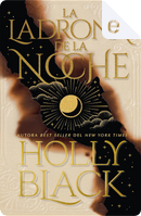 La ladrona de la noche by Holly Black