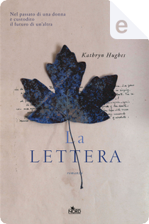 La lettera by Kathryn Hughes