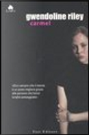 Carmel by Gwendoline Riley