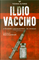 Il dio vaccino by Tiziana Alterio