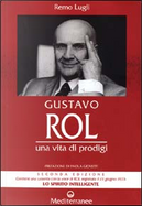 Gustavo Rol by Remo Lugli