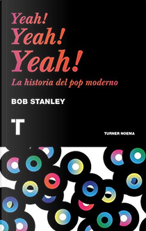 Yeah! Yeah! Yeah! by Bob Stanley