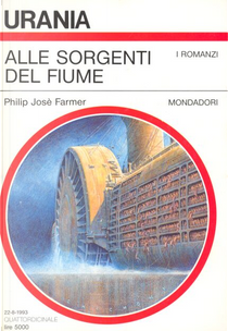 Alle sorgenti del fiume by Philip José Farmer