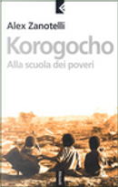 Korogocho by Alex Zanotelli