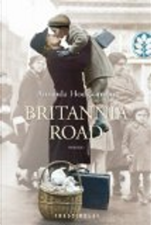 Britannia Road by Amanda Hodgkinson
