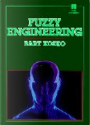 Fuzzy Engineering by Bart Kosko