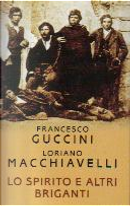 Lo spirito e altri briganti by Francesco Guccini, Loriano Macchiavelli