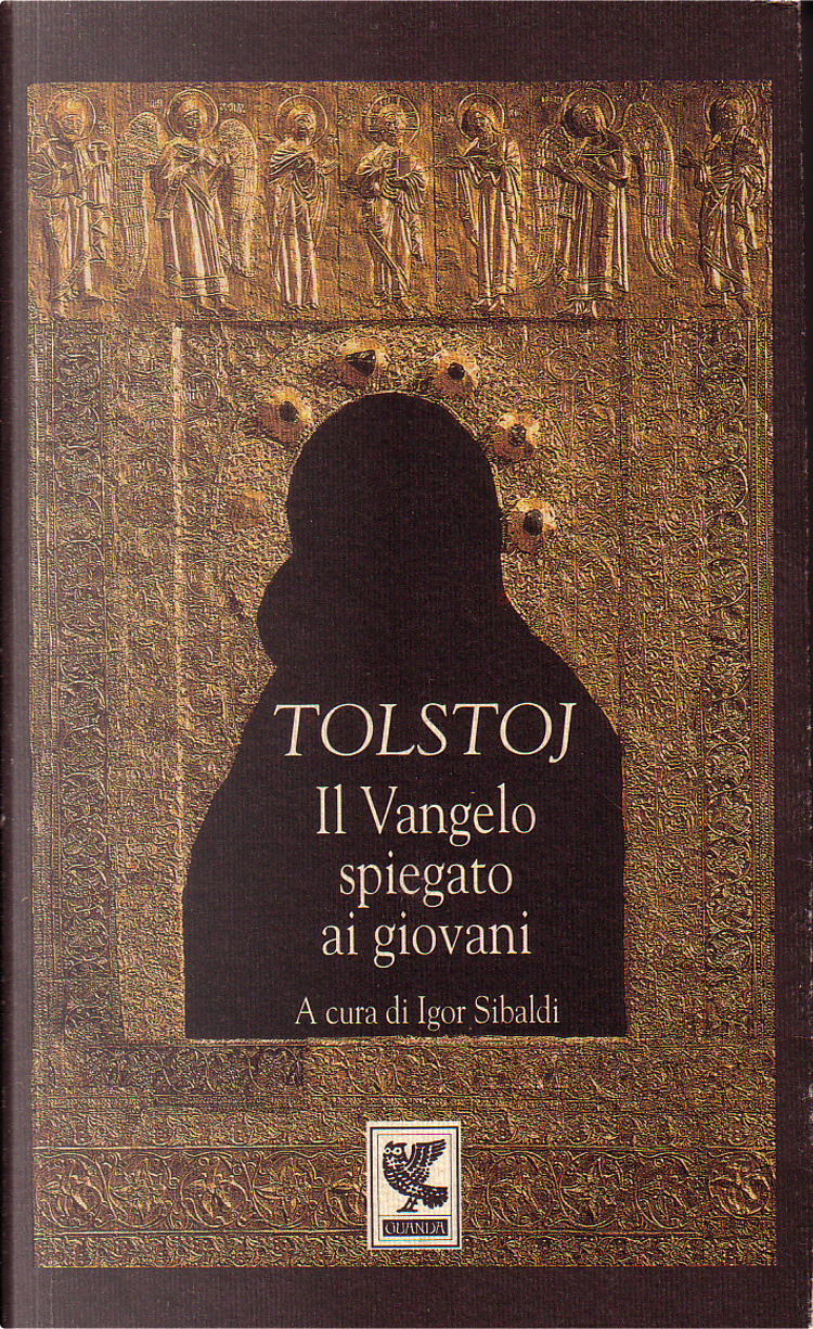 Il Vangelo secondo Tolstoj