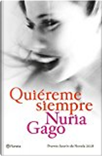 Quiéreme siempre by Nuria Gago