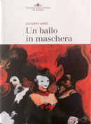 Un ballo in maschera by Antonio Somma